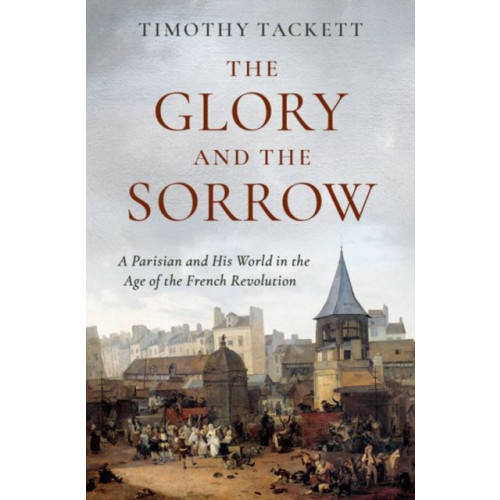 Oxford University Press Inc The Glory and the Sorrow (inbunden, eng)