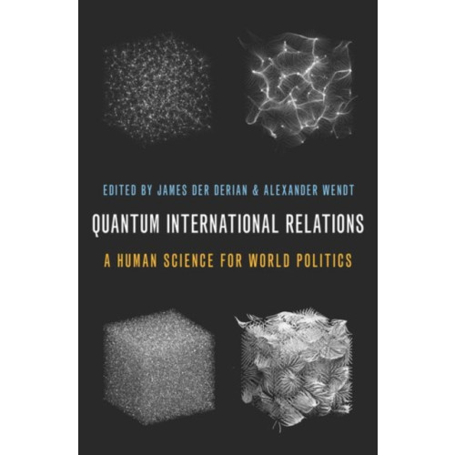 Oxford University Press Inc Quantum International Relations (häftad, eng)
