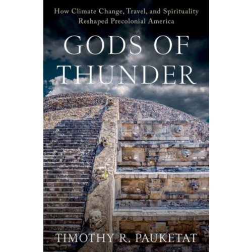 Oxford University Press Inc Gods of Thunder (inbunden, eng)