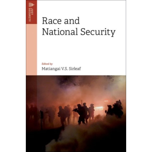 Oxford University Press Inc Race and National Security (häftad, eng)