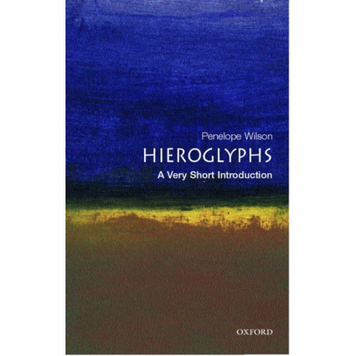Oxford University Press Hieroglyphs (häftad, eng)