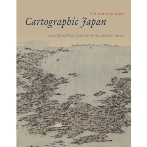 The university of chicago press Cartographic Japan (inbunden, eng)