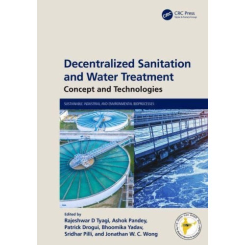 Taylor & francis ltd Decentralized Sanitation and Water Treatment (inbunden, eng)