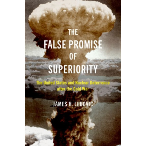 Oxford University Press Inc The False Promise of Superiority (häftad, eng)
