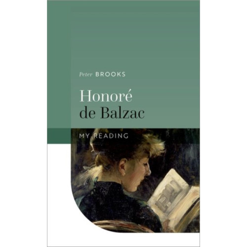 Oxford University Press Honore de Balzac (inbunden, eng)