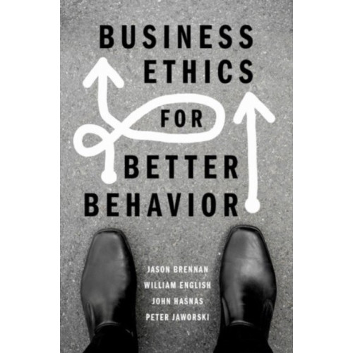 Oxford University Press Inc Business Ethics for Better Behavior (häftad, eng)