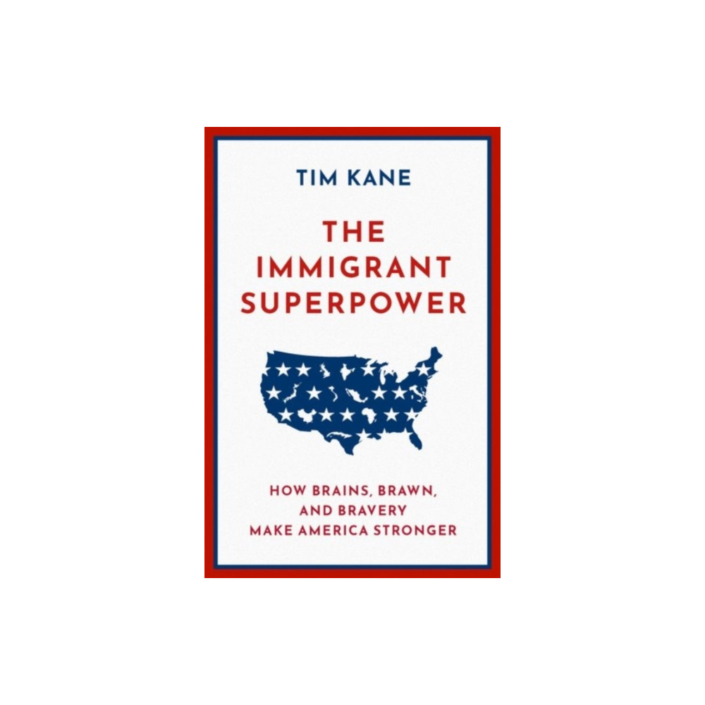 Produktbild för The Immigrant Superpower (inbunden, eng)