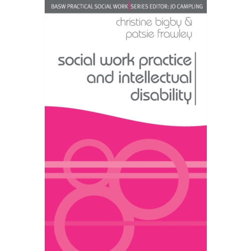 Bloomsbury Publishing PLC Social Work Practice and Intellectual Disability (häftad, eng)