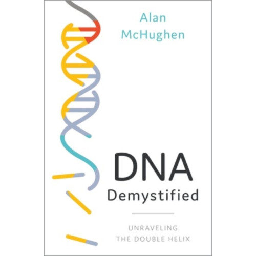 Oxford University Press Inc DNA Demystified (inbunden, eng)