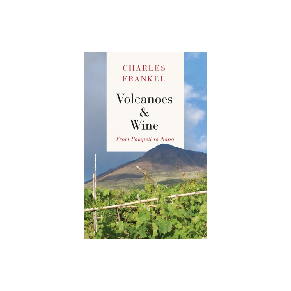 Produktbild för Volcanoes and Wine (inbunden, eng)