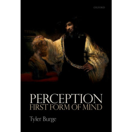 Oxford University Press Perception: First Form of Mind (inbunden, eng)