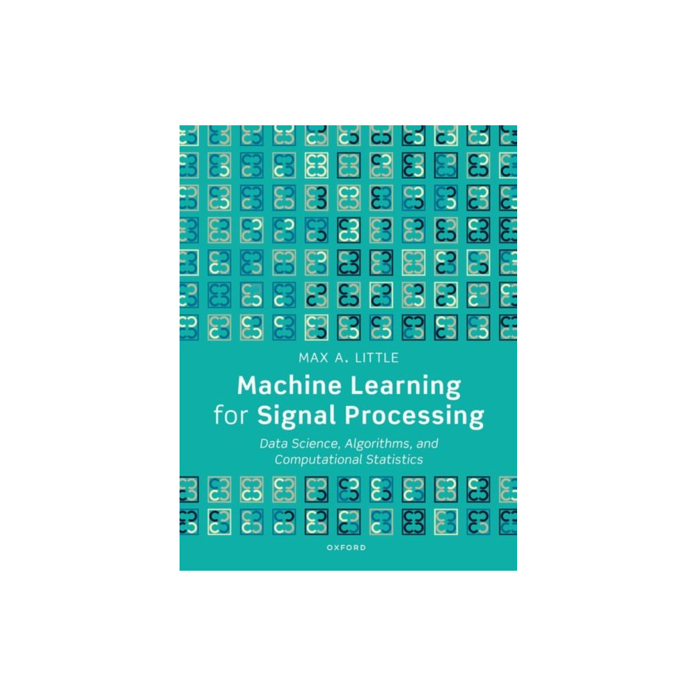 Produktbild för Machine Learning for Signal Processing (häftad, eng)