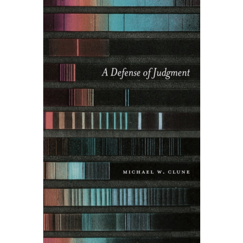 The university of chicago press A Defense of Judgment (häftad, eng)