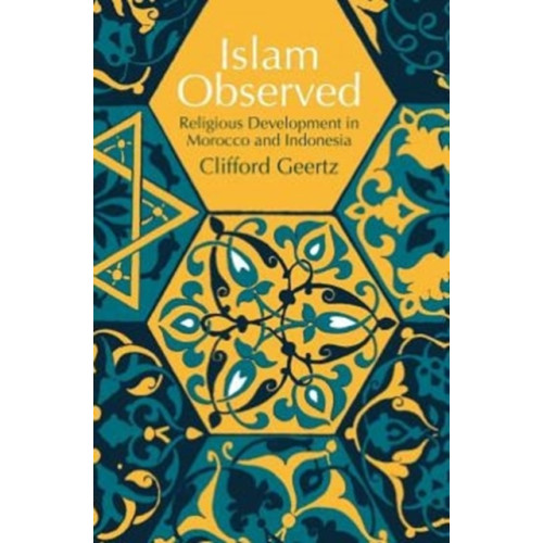 The university of chicago press Islam Observed (häftad, eng)