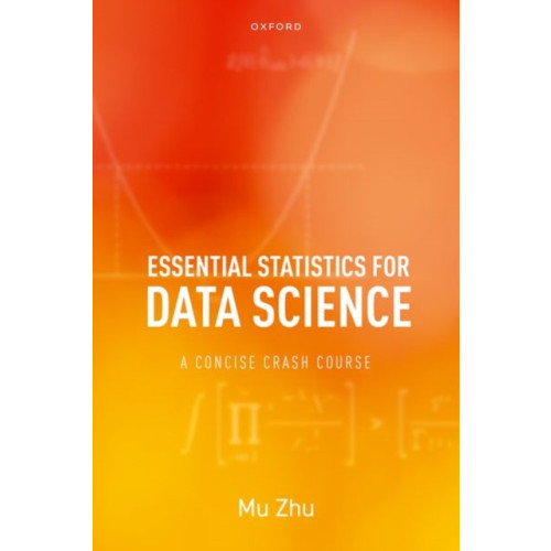 Oxford University Press Essential Statistics for Data Science (inbunden, eng)