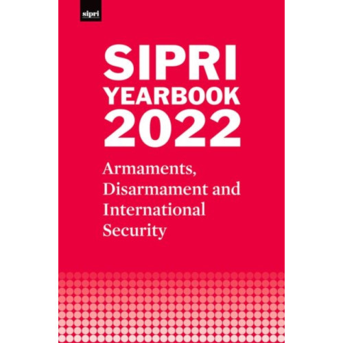 Oxford University Press SIPRI Yearbook 2022 (inbunden, eng)