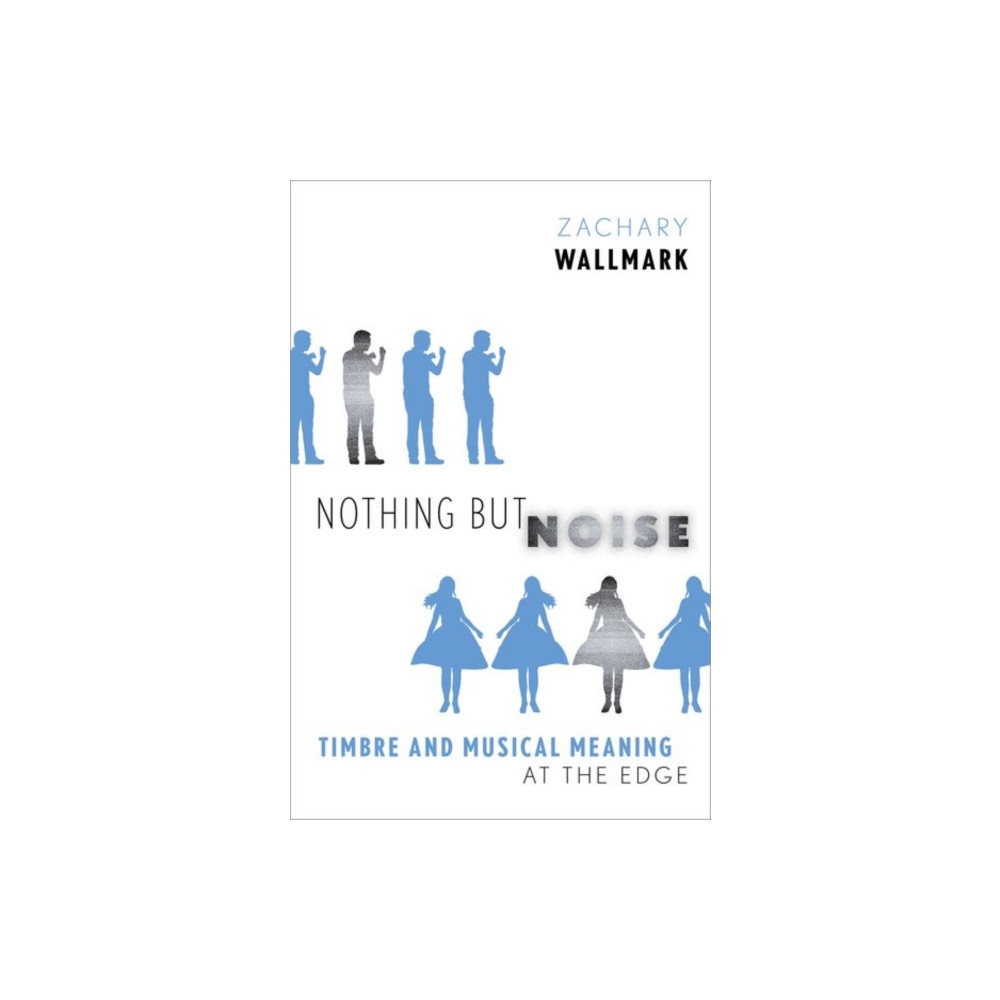 Produktbild för Nothing but Noise (inbunden, eng)