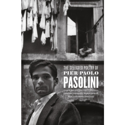 The university of chicago press The Selected Poetry of Pier Paolo Pasolini (häftad, eng)