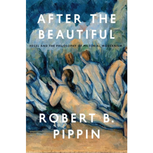 The university of chicago press After the Beautiful (häftad, eng)