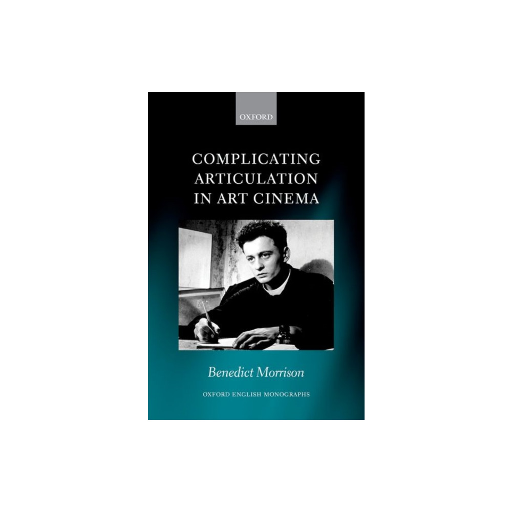 Produktbild för Complicating Articulation in Art Cinema (inbunden, eng)