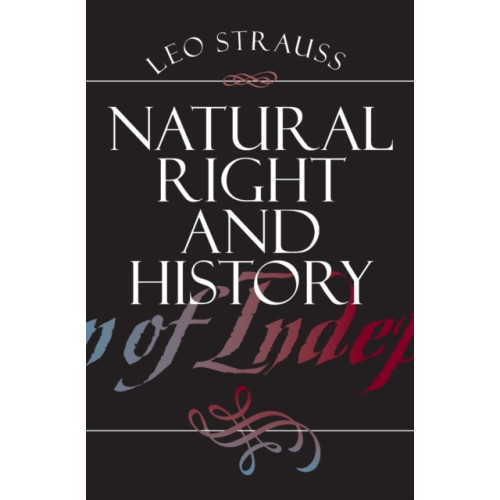 The university of chicago press Natural Right and History (häftad, eng)