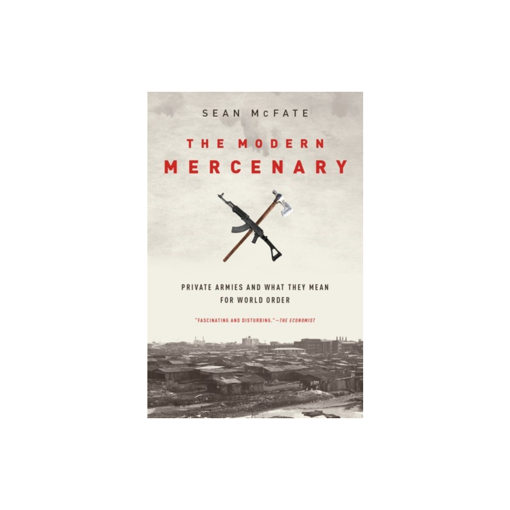 Produktbild för The Modern Mercenary (häftad, eng)
