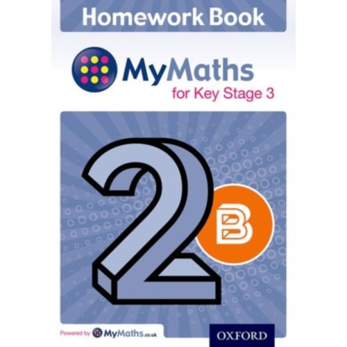 Oxford University Press My Maths for KS3 Homework Book 2B Single (häftad, eng)