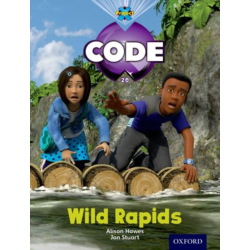 Oxford University Press Project X Code: Jungle Wild Rapids (häftad, eng)