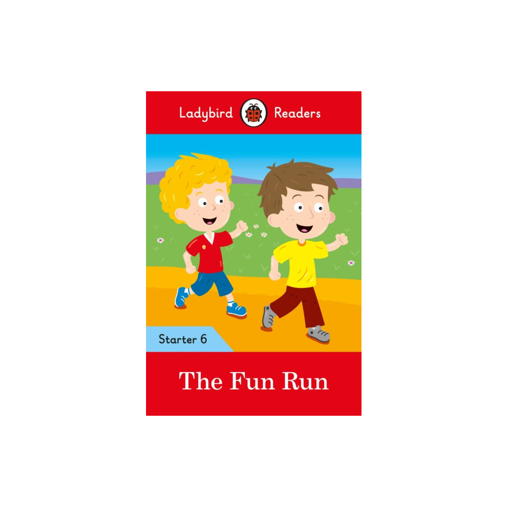 Produktbild för Ladybird Readers Starter Level 6 – The Fun Run (ELT Graded Reader) (häftad, eng)
