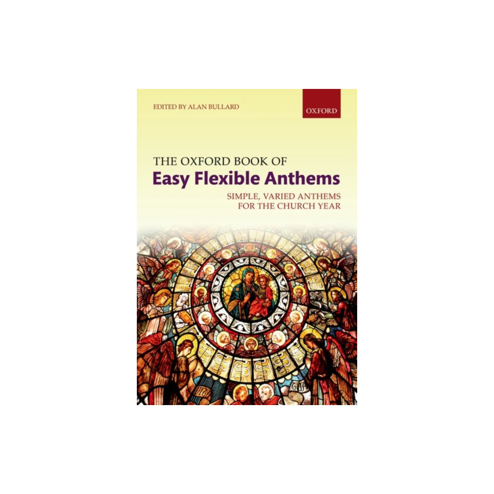 Produktbild för The Oxford Book of Easy Flexible Anthems (bok, spiral, eng)