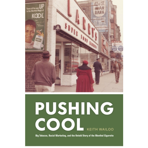 The university of chicago press Pushing Cool (inbunden, eng)