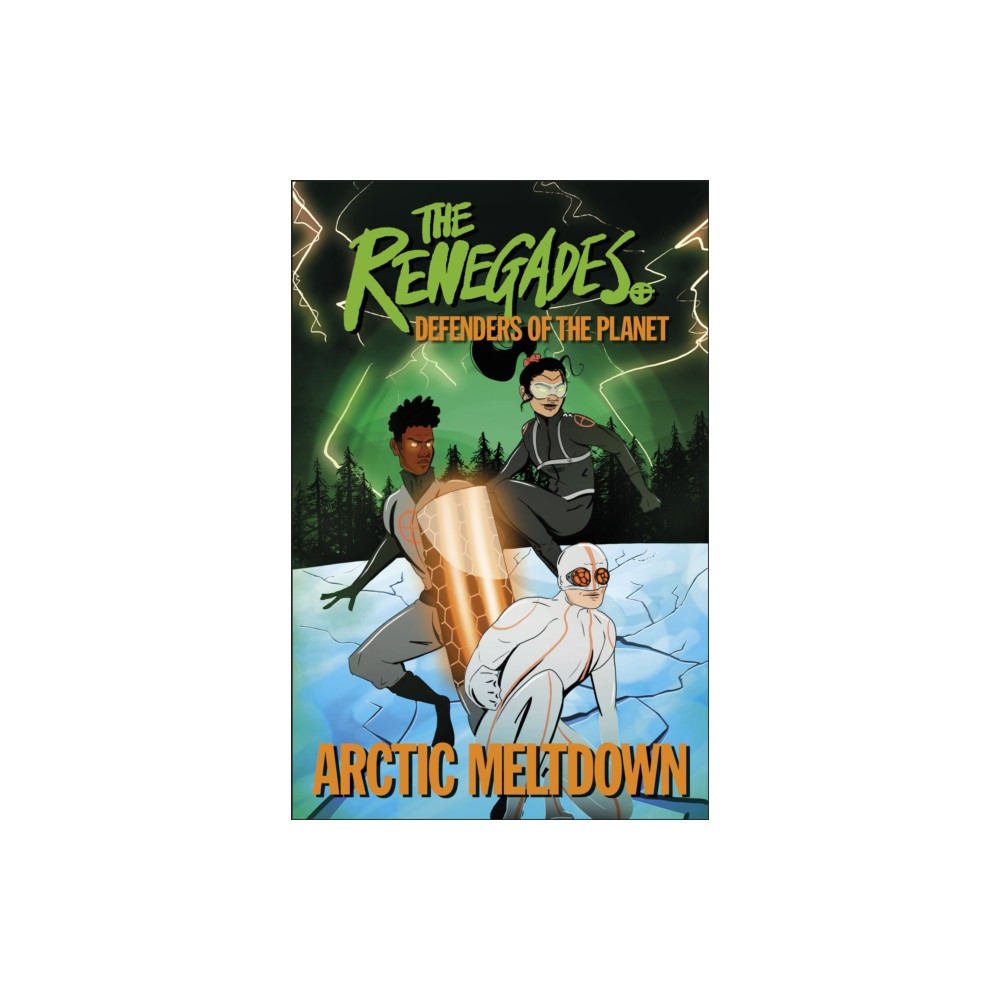 Produktbild för The Renegades Arctic Meltdown (häftad, eng)