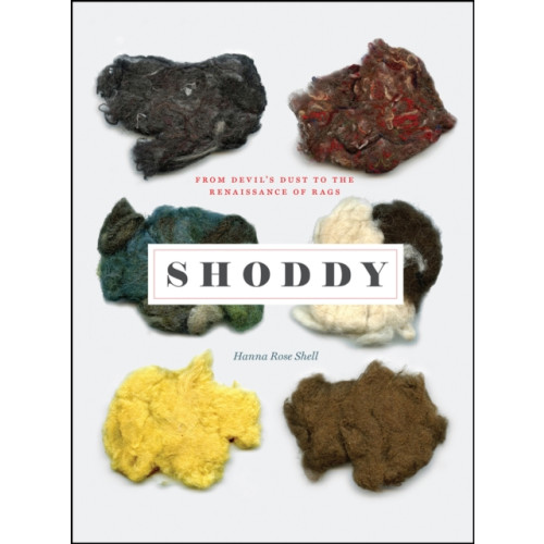 The university of chicago press Shoddy (inbunden, eng)