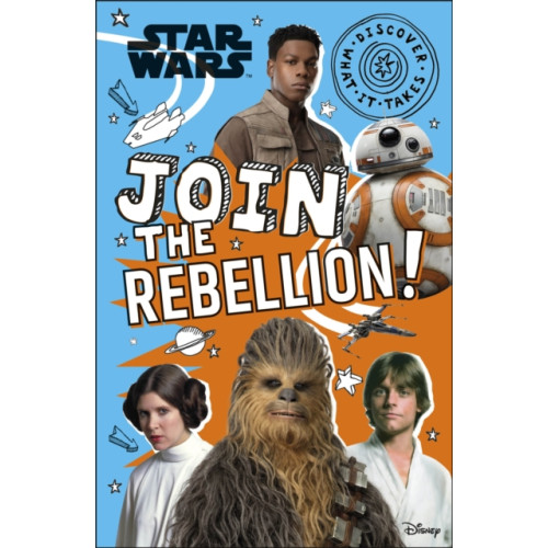 Dorling Kindersley Ltd Star Wars Join the Rebellion! (häftad, eng)