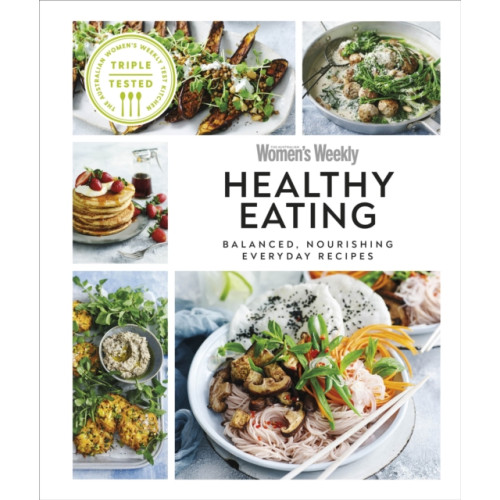 Dorling Kindersley Ltd Australian Women's Weekly Healthy Eating (inbunden, eng)