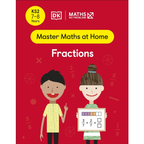 Dorling Kindersley Ltd Maths — No Problem! Fractions, Ages 7-8 (Key Stage 2) (häftad, eng)