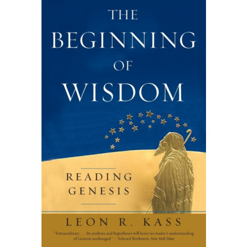 The university of chicago press The Beginning of Wisdom (häftad, eng)