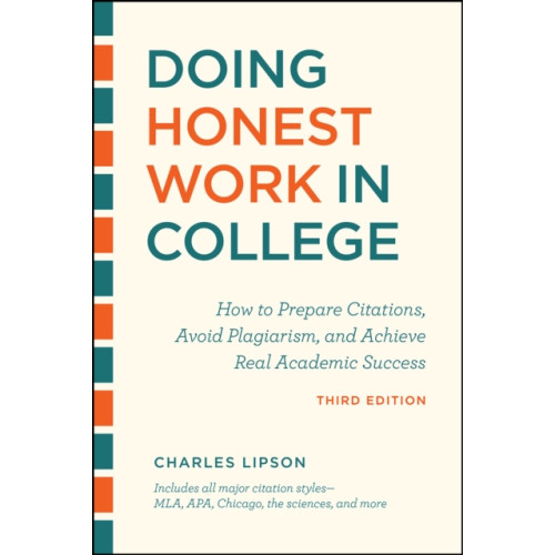 The university of chicago press Doing Honest Work in College, Third Edition (häftad, eng)