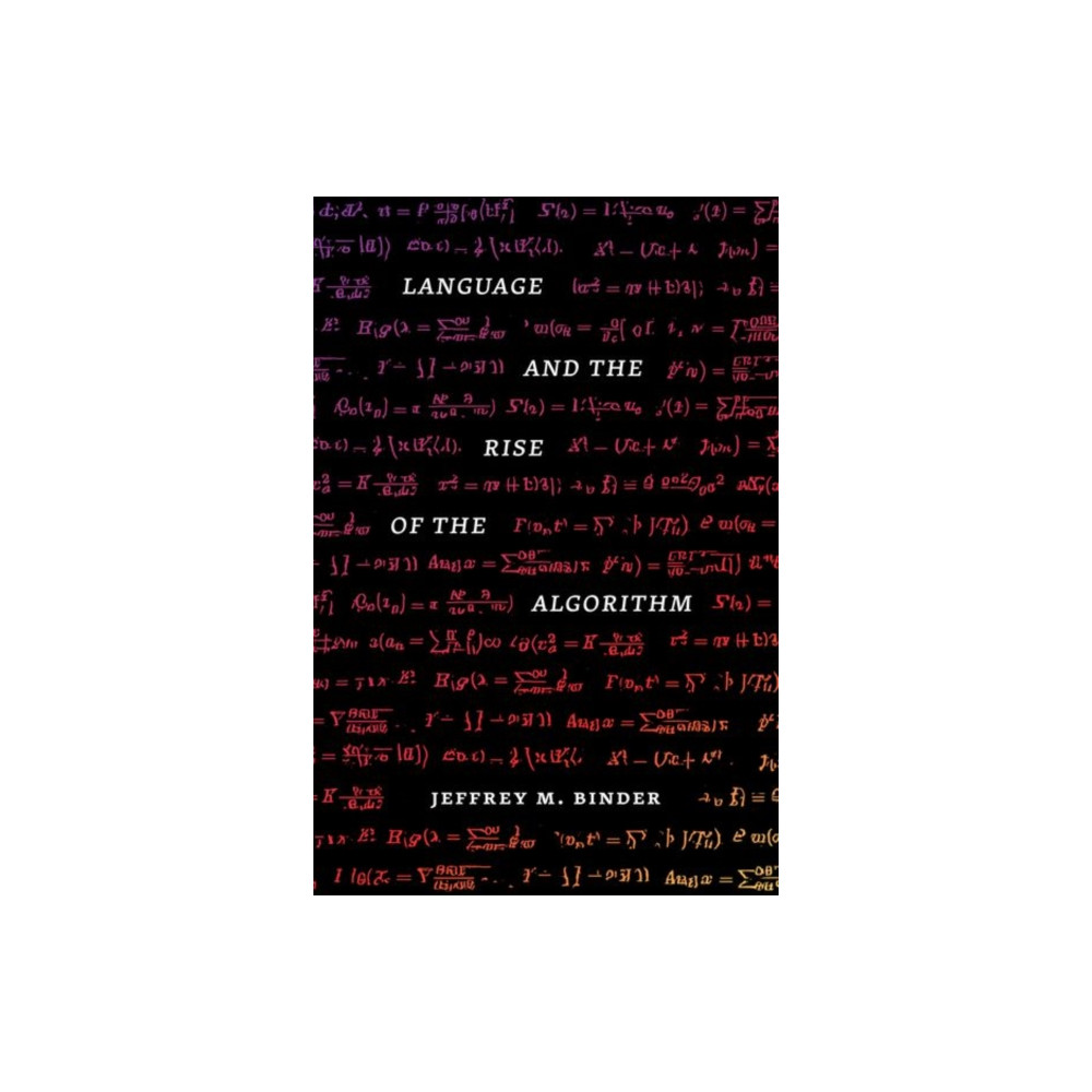 Produktbild för Language and the Rise of the Algorithm (inbunden, eng)