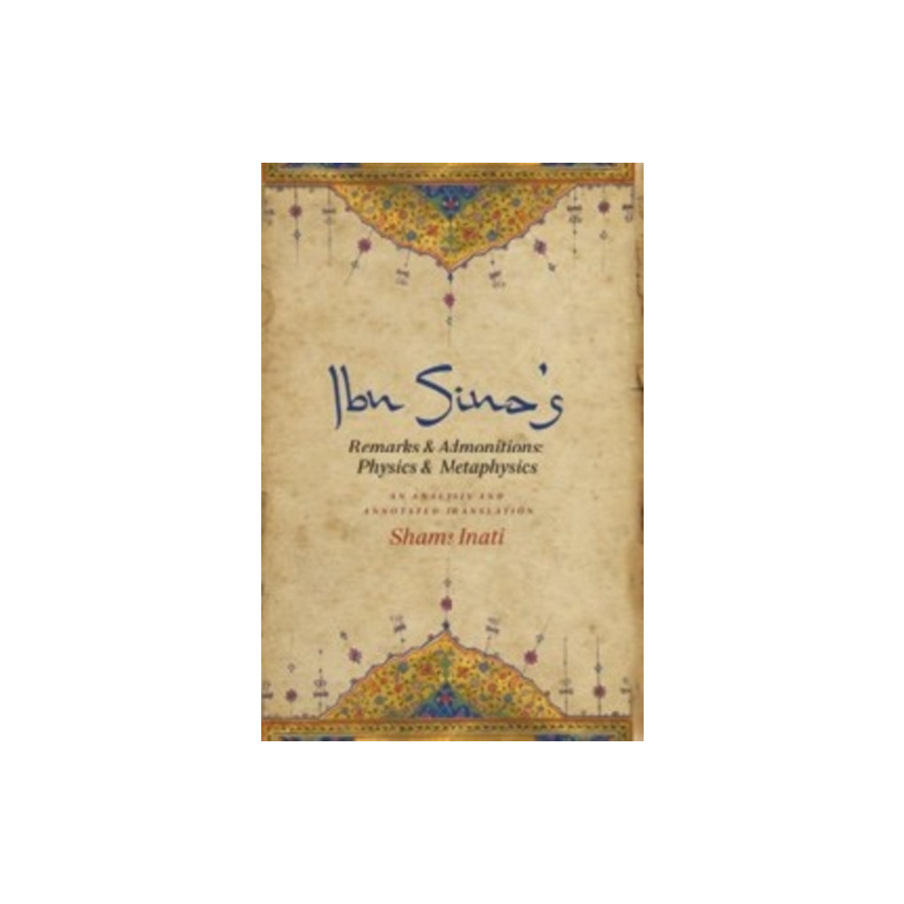 Produktbild för Ibn Sina’s Remarks and Admonitions: Physics and Metaphysics (inbunden, eng)