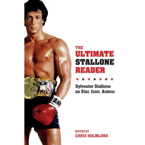 Columbia university press The Ultimate Stallone Reader (häftad, eng)