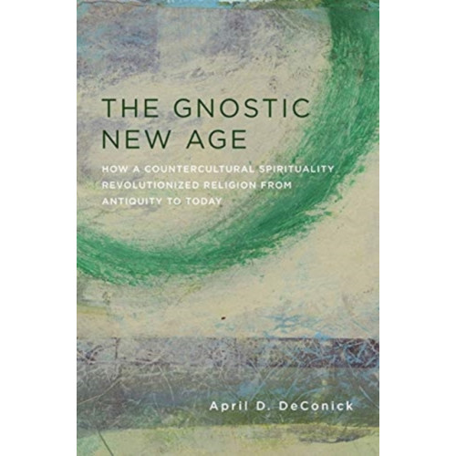 Columbia university press The Gnostic New Age (häftad, eng)