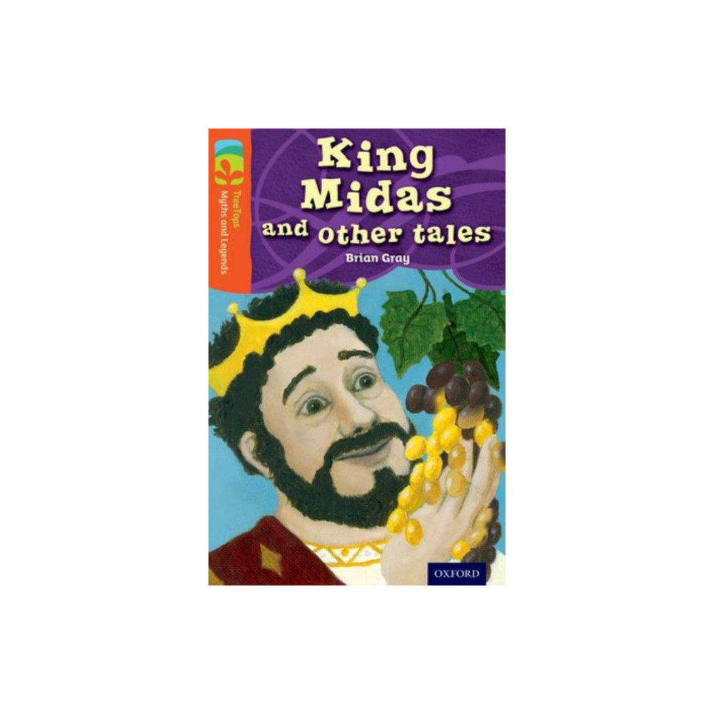 Produktbild för Oxford Reading Tree TreeTops Myths and Legends: Level 13: King Midas and Other Tales (häftad, eng)