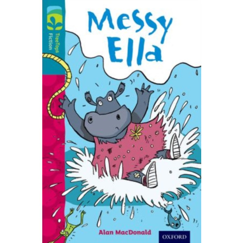 Oxford University Press Oxford Reading Tree TreeTops Fiction: Level 9: Messy Ella (häftad, eng)