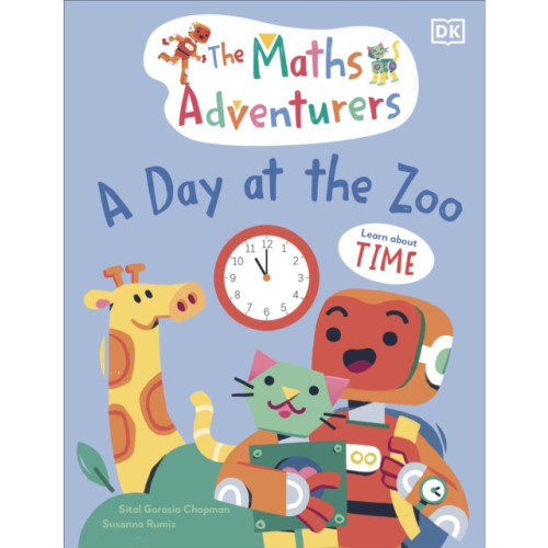 Dorling Kindersley Ltd The Maths Adventurers A Day at the Zoo (inbunden, eng)