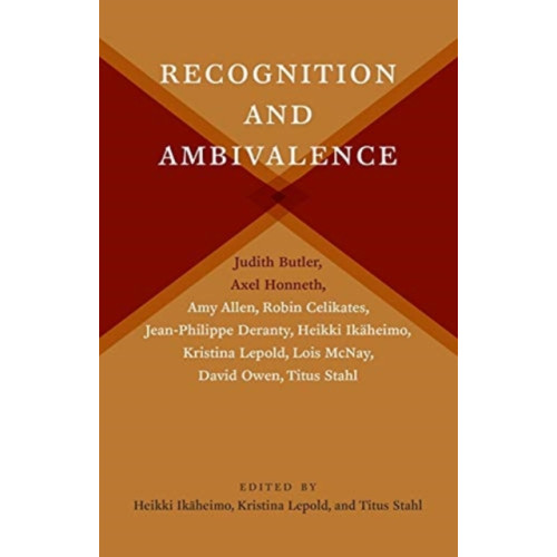Columbia university press Recognition and Ambivalence (häftad, eng)