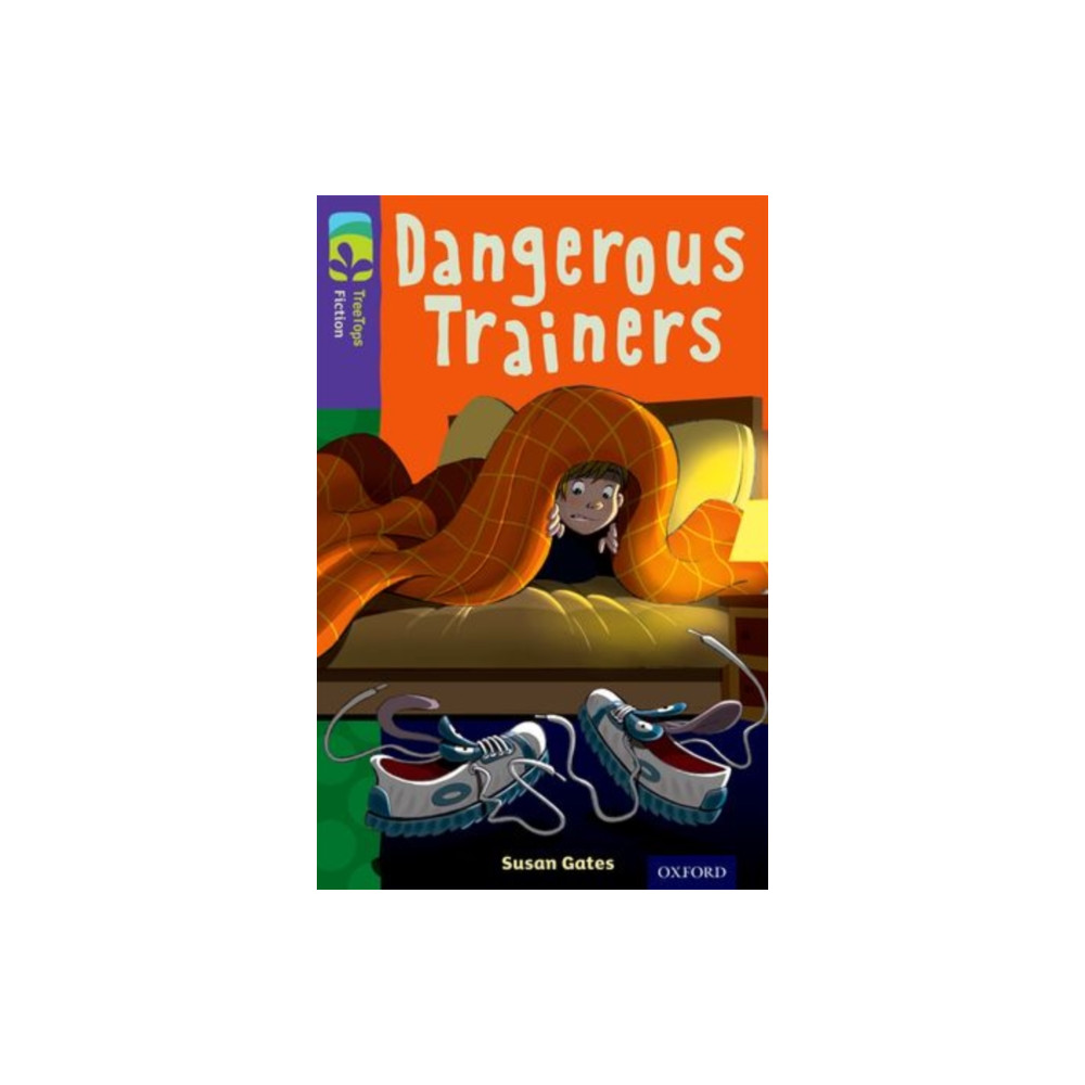 Produktbild för Oxford Reading Tree TreeTops Fiction: Level 11 More Pack A: Dangerous Trainers (häftad, eng)