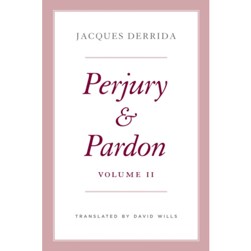 The university of chicago press Perjury and Pardon, Volume II (inbunden, eng)