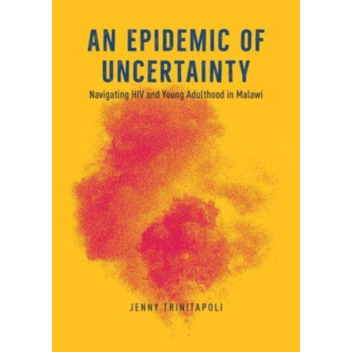 The university of chicago press An Epidemic of Uncertainty (häftad, eng)