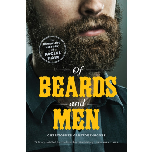 The university of chicago press Of Beards and Men (häftad, eng)